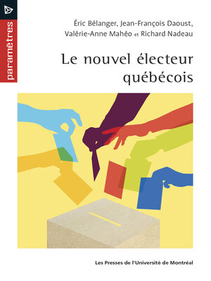 cover image of Le nouvel électeur québécois
